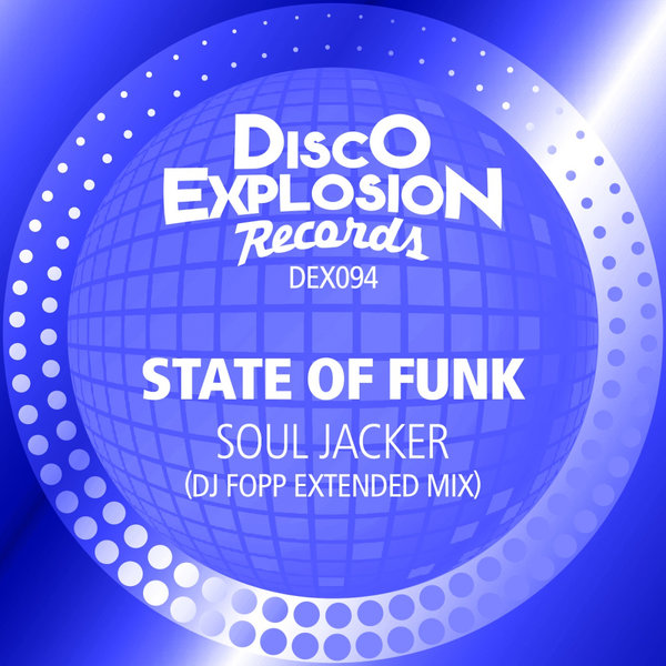 State Of Funk - Soul Jacker [DEX094]